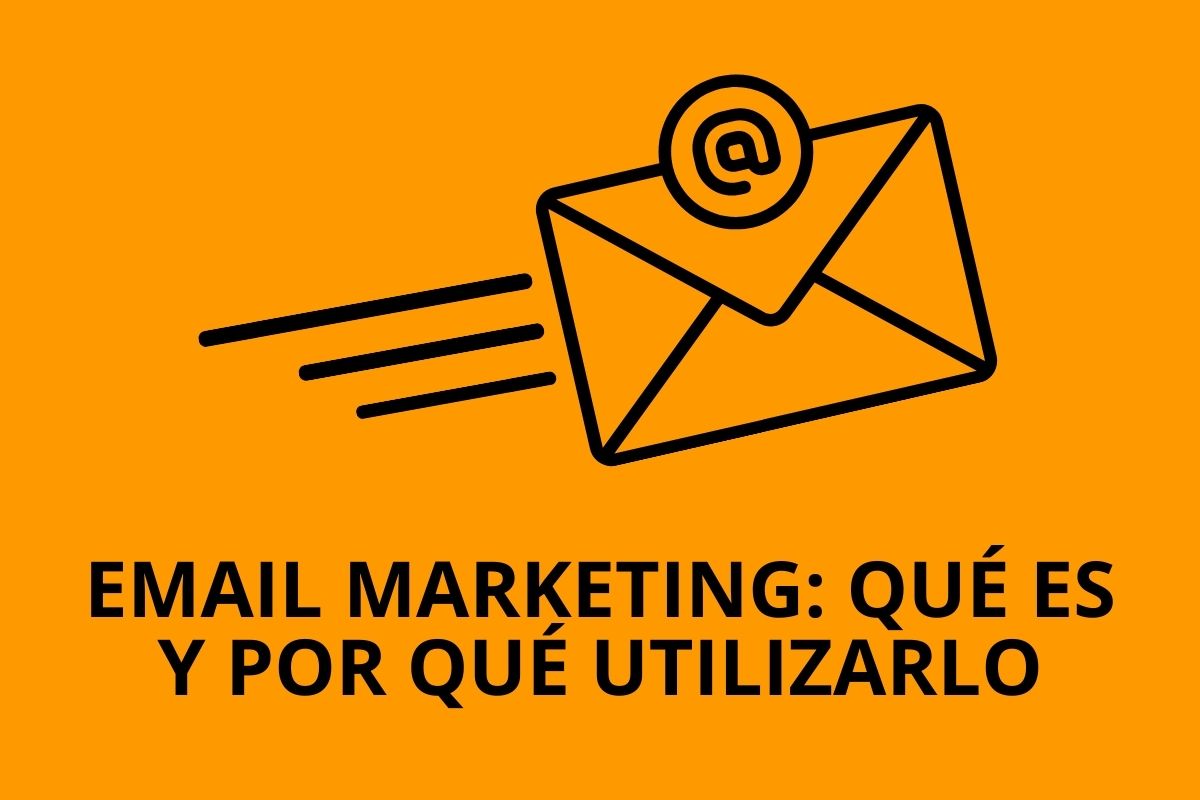 Email Marketing Qué Es Y Cómo Hacer Marketing Digital Emc Email Marketing Especializada En 6143